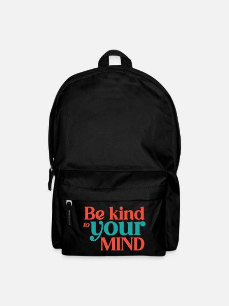 Be Kind to Your Mind - Backpack - black
