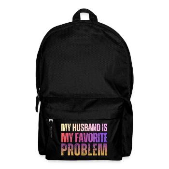 Husband Is My Favorite Problem - Backpack - black - Front