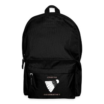 J’peux pas j’ai badminton - Sac à dos - noir - Devant