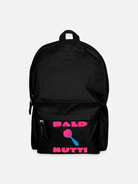 Bald mutti - Rucksack - Schwarz