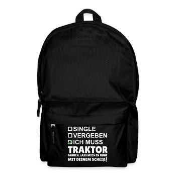 Ich muss Traktor fahren. Lass mich in RUHE - Rucksack - Schwarz - Vorne