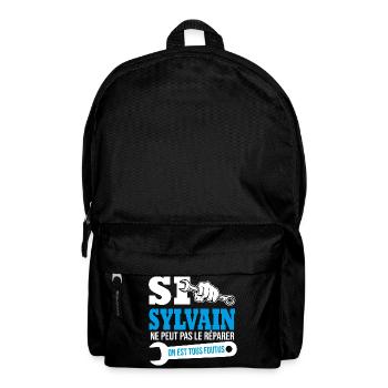 Si Sylvain ne peut pas le réparer on est foutus - Sac à dos - noir - Devant