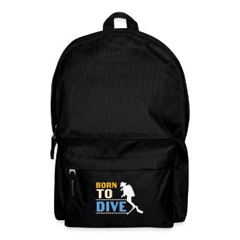 Scuba Diving Quote Scuba Diving Born To Dive - Backpack - black - Front