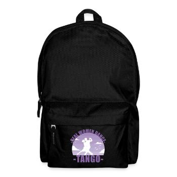 Les vraies femmes dansent le tango! Cadeau de danseur - Sac à dos - noir - Devant