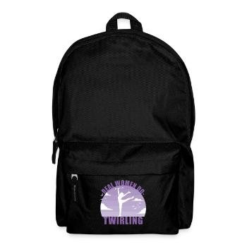 De vraies femmes font du Twirling - Baton Sportswoman Gift - Sac à dos - noir - Devant