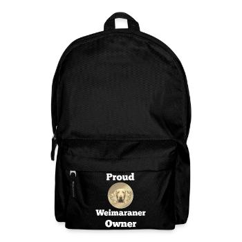 jagdhunde, Proud Weimaraner Owner - Rucksack - Schwarz - Vorne