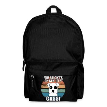 Mir reichts ich geh jetzt Gassi Hunde Spruch - Rucksack - Schwarz - Vorne