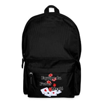 Team équipe Futur Marié Poker. Fête EVG mariage - Sac à dos - noir - Devant