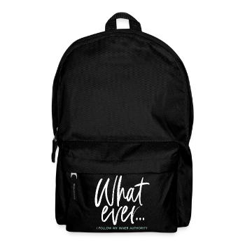 Qu’importe... Je suis mon autorité intérieure - Sac à dos - noir - Devant