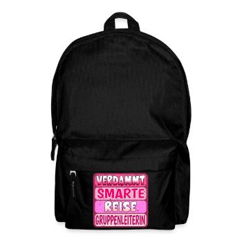 VERDAMMT SMARTE REISE GRUPPENLEITERIN SPRÜCHE - Rucksack - Schwarz - Vorne