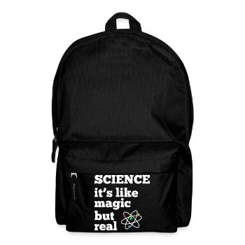 Science - it's like magic but real - Backpack - black - Front