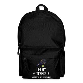 Ich spiele Tennis. Was ist deine Superkraft? - Rucksack - Schwarz - Vorne