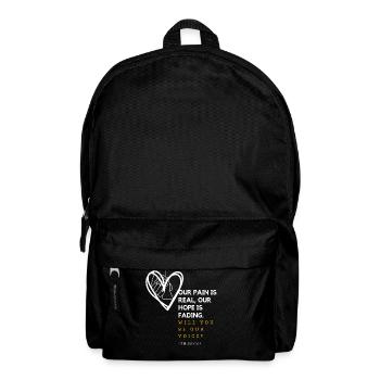 Unser Schmerz ist real, unsere Hoffnung schwindet - Rucksack - Schwarz - Vorne