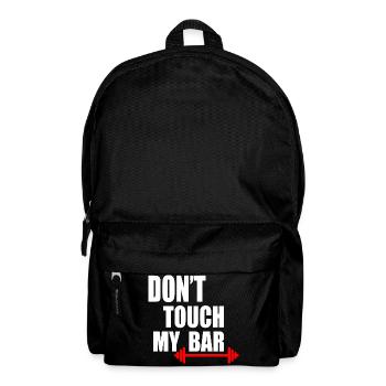 Dont touch my bar - Rucksack - Schwarz - Vorne