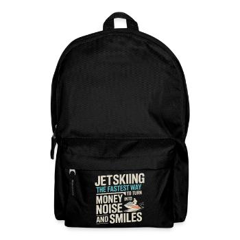 Jetski Argent Dans Le Bruit Et Sourire Citation - Sac à dos - noir - Devant