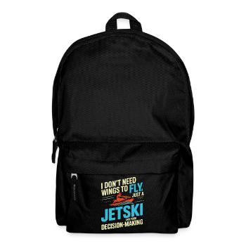 Jetski Rider Funny Decision Making Quote  - Backpack - black - Front