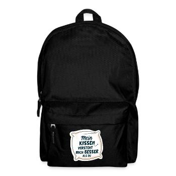 Mein Kissen versteht mich besser als du 💤 - Rucksack - Schwarz - Vorne