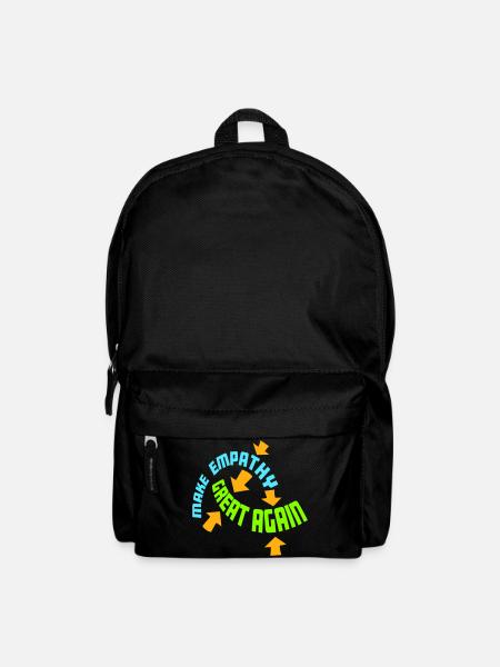 Make Empathy Great Again Politisch Statement Hoffn - Rucksack - Schwarz