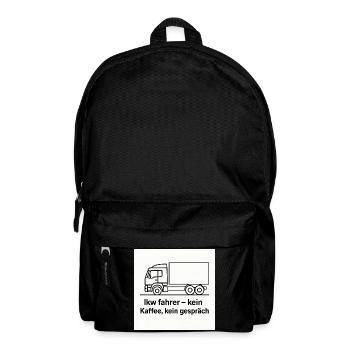 LKW-Fahrer Kein Kaffee Kein Gerede - Rucksack - Schwarz - Vorne