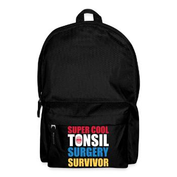 Super Cool Tonsil Surgery Survivor Design - Rucksack - Schwarz - Vorne