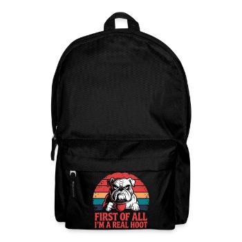 First Of All I'm A Real Hoot Bulldog Coffee - Backpack - black - Front