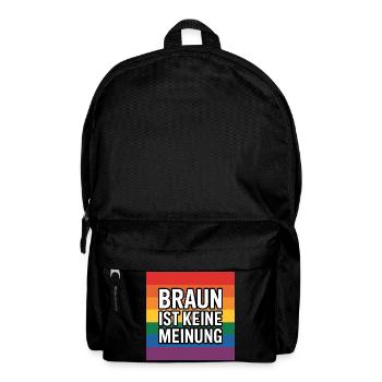 Braun ist keine Meinung - Antifa Tee - Rucksack - Schwarz - Vorne