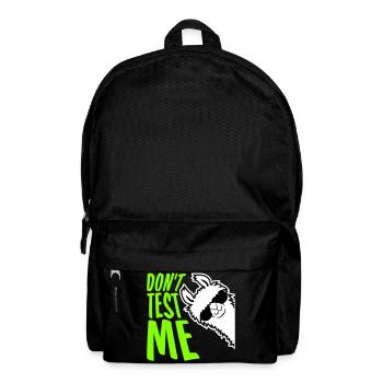 Ne me teste pas Lama Citation drôle coquine Logo - Sac à dos - noir - Devant
