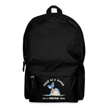 Échoué en tant qu’humain – Je suis une sirène maintenant - Sac à dos - noir - Devant
