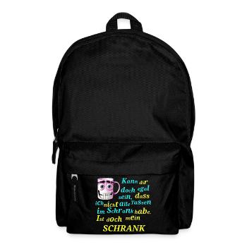 Alle Tassen im Schrank Funny Spruch - Rucksack - Schwarz - Vorne