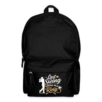 Bachelor Party Golf Groom: Last Swing Before the Ring - Backpack - black - Front
