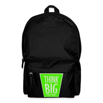 Pensez Grand, Commence, Petit, Motivation, Mentalité, Évolution. - Sac à dos - noir - Devant