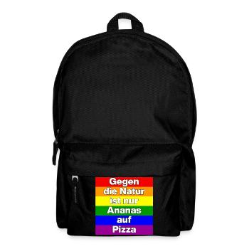 GEGEN DIE NATUR IST NUR ANANAS AUF PIZZA, TOLERANZ - Rucksack - Schwarz - Vorne