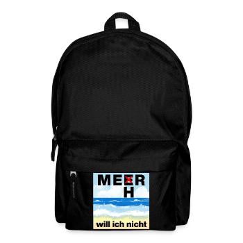 ICH WILL MEER, MEHR WILL ICH NICHT, FERNWEH - Rucksack - Schwarz - Vorne