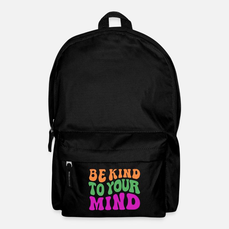 Be kind to your mind - Rucksack - Schwarz