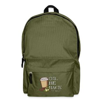 Oil Be Back Keto Olivenöl Kaffee Fan Wortspiel Fun - Rucksack - Olivgrün - Vorne