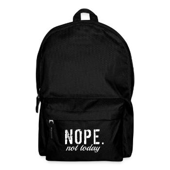 Nope not today. - Rucksack - Schwarz - Vorne