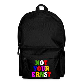 Not your ernst - Rucksack - Schwarz - Vorne