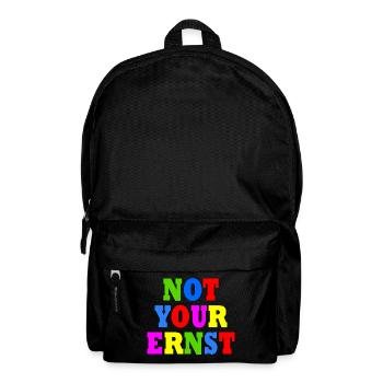 Not your ernst - Rucksack - Schwarz - Vorne