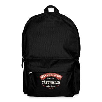 Tätowierer Tattoo Tätowierung Tätowieren Spruch - Rucksack - Schwarz - Vorne