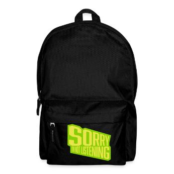 désolé de ne pas écouter - Sac à dos - noir - Devant