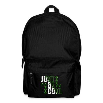Just Be Cool Motivational Sayings Quote - Backpack - black - Front