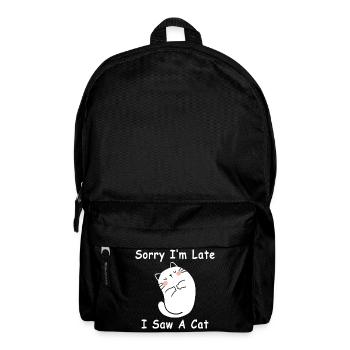 Sorry I'm Late I Saw A Cat - Backpack - black - Front
