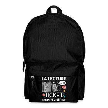 La lecture est un ticket pour l' aventure livre - Sac à dos - noir - Devant