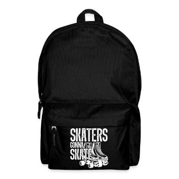 Roller Skating Skaters Gonna Skate - Backpack - black - Front