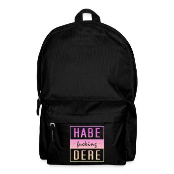 Habe Dere, habe dere, Servus - Rucksack - Schwarz - Vorne