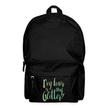Les cheveux de chien sont mes paillettes! - Sac à dos - noir - Devant