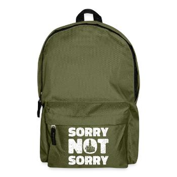 Sorry Not Sorry. Ironisches und Lustiges Design - Rucksack - Olivgrün - Vorne