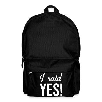 I said yes - Backpack - black - Front