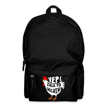 yep i talk to Chickens - Backpack - black - Front