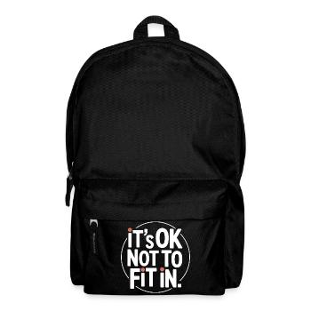 It's Ok Not To Fit In Individuality Motivation - Backpack - black - Front